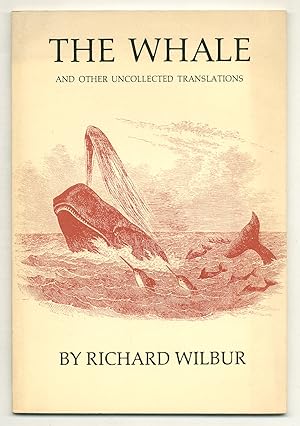 Bild des Verkufers fr The Whale and Other Uncollected Translations zum Verkauf von Between the Covers-Rare Books, Inc. ABAA
