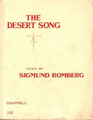 Seller image for The Desert Song A Musical Play [Vocal Score] [Theatre Royal Drury Lane] for sale by Leura Books