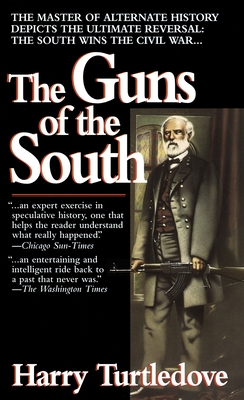 Bild des Verkufers fr The Guns of the South: A Novel of the Civil War (Paperback or Softback) zum Verkauf von BargainBookStores