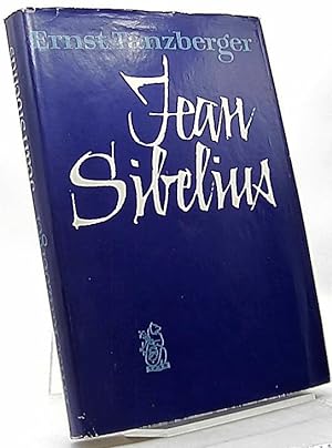 Immagine del venditore per Jean Sibelius. Eine Monographie. Mit einem Werkverzeichnis venduto da Antiquariat Unterberger