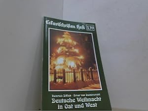 Bild des Verkufers fr Deutsche Weihnacht in Ost und West. (Eckartschrift 139). zum Verkauf von Antiquariat Uwe Berg