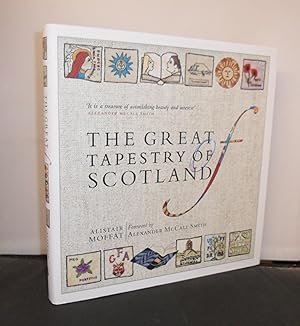 The Great Tapestry of Scotland with Foreword by Alexander McCall Smith