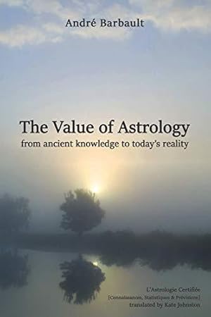 Immagine del venditore per The Value of Astrology venduto da WeBuyBooks
