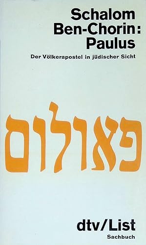 Bild des Verkufers fr Paulus. Der Vlkerapostel in jdischer Sicht. (Nr. 1550) zum Verkauf von books4less (Versandantiquariat Petra Gros GmbH & Co. KG)