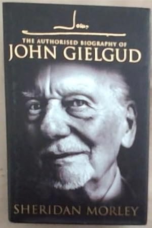 Image du vendeur pour John G: The Authorized Biography of John Gielgud mis en vente par Chapter 1