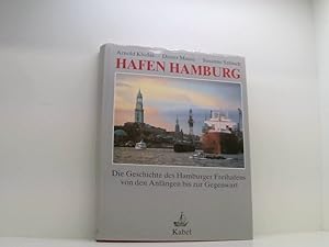 Bild des Verkufers fr Hafen Hamburg d. Geschichte d. Hamburger Freihafens von d. anfngen bis zur Gegenwart zum Verkauf von Book Broker
