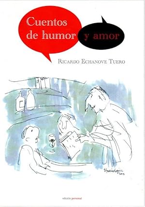 Bild des Verkufers fr Cuentos de humor y amor . zum Verkauf von Librera Astarloa