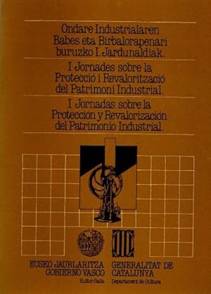 Seller image for I Jornadas sobre la Proteccin y Revalorizacin del Patrimonio Industrial . for sale by Librera Astarloa