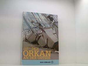 Seller image for Der Orkan an der Ostsee Andreas Kling for sale by Book Broker