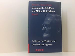 Bild des Verkufers fr Gesammelte Schriften, 6 Bde., Bd.2: Indirekte Suggestion und Gefahren der Hypnose Bd. 2. Indirekte Suggestion und Gefahren der Hypnose zum Verkauf von Book Broker