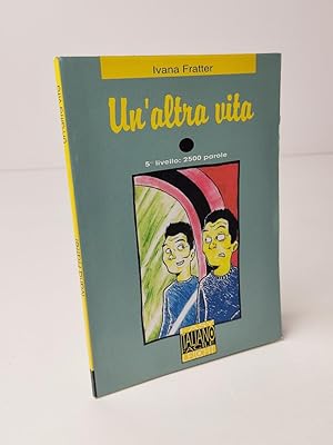 Seller image for Un'altra Vita (Italiano Facile) for sale by BcherBirne