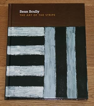 Bild des Verkufers fr Sean Scully: The Art of the Stripe. zum Verkauf von Antiquariat Gallenberger