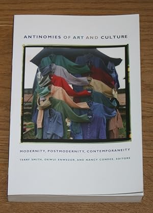 Imagen del vendedor de Antinomies of Art and Culture: Modernity, Postmodernity, Contemporaneity. a la venta por Antiquariat Gallenberger