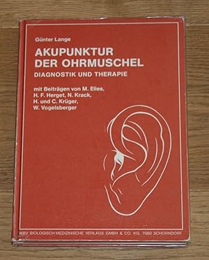 Bild des Verkufers fr Akupunktur der Ohrmuschel: Diagnostik und Therapie. zum Verkauf von Antiquariat Gallenberger