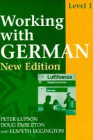 Seller image for Coursebook with New German Spelling (Level 1) (Working With) for sale by WeBuyBooks