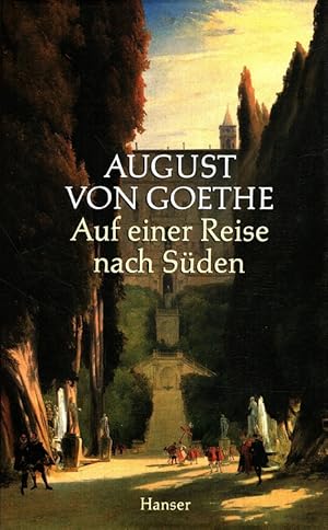 Bild des Verkufers fr Auf einer Reise nach Sden : Tagebuch 1830. Hrsg. von Adreas Beyer und Gabriele Radecke zum Verkauf von Versandantiquariat Nussbaum