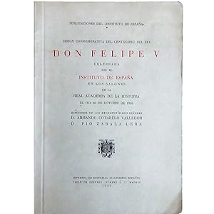 Bild des Verkufers fr SESIN CONMEMORATIVA DEL CENTENARIO DEL REY FELIPE V zum Verkauf von LIBRERIA CLIO