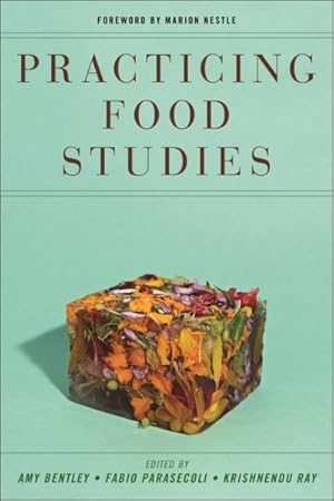 Immagine del venditore per Practicing Food Studies venduto da GreatBookPrices