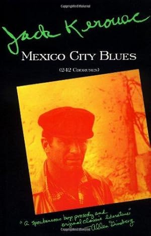 Seller image for Mexico City Blues: [(242 Choruses] for sale by WeBuyBooks