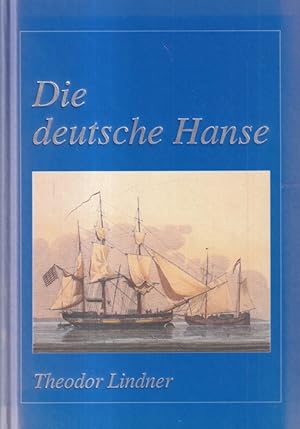 Bild des Verkufers fr Die deutsche Hanse : Ihre Geschichte und Bedeutung. zum Verkauf von Versandantiquariat Nussbaum