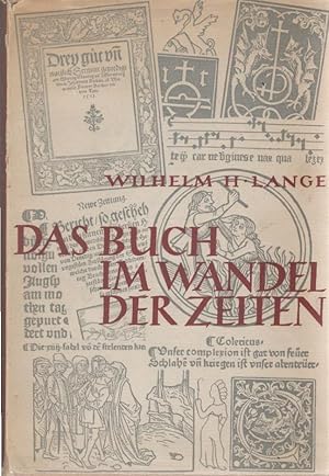 Image du vendeur pour Das Buch im Wandel der Zeiten. mis en vente par Schrmann und Kiewning GbR
