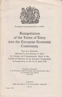 Image du vendeur pour Renegotiation of the Terms of Entry into the European Economic Community mis en vente par Kennys Bookshop and Art Galleries Ltd.
