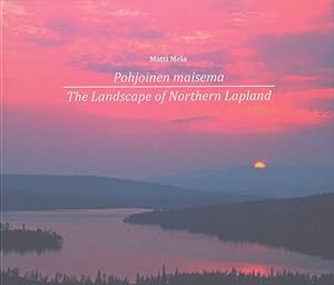 Pohjoinen maisema = The Landscape of Northern Lapland - Signed