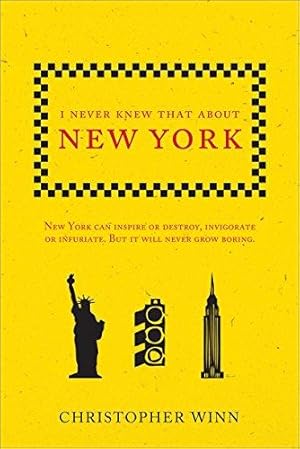 Imagen del vendedor de I Never Knew That About New York a la venta por WeBuyBooks