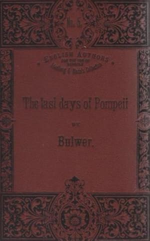 The Last Days of Pompeii English Authors, No. 5