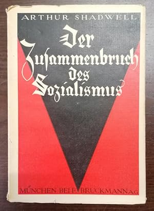 Seller image for Der Zusammenbruch des Sozialismus. Aus dem Englischen von Else Baronin Werkmann. for sale by Klaus Schneborn