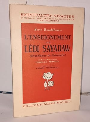 L'enseignement de Lêdi sayadaw ( bouddhisme du Théravâda )