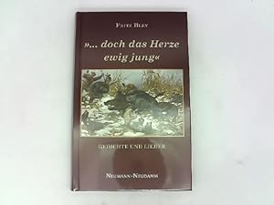 Seller image for doch das Herze ewig jung' Gedichte und Lieder for sale by Das Buchregal GmbH