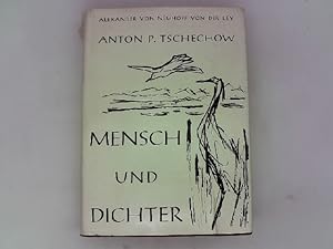 Bild des Verkufers fr Anton P. Tschechow : Mensch und Dichter. Jubilumsgabe zum 100. Geburtstag 1960 zum Verkauf von Das Buchregal GmbH