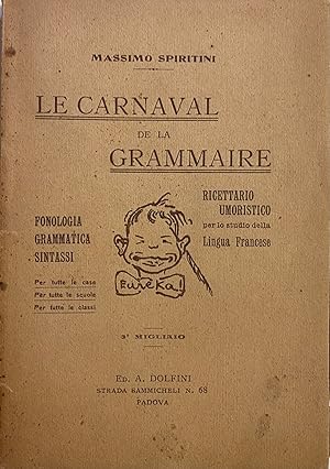 Imagen del vendedor de LE CARNAVAL DE LA GRAMMAIRE a la venta por libreria minerva