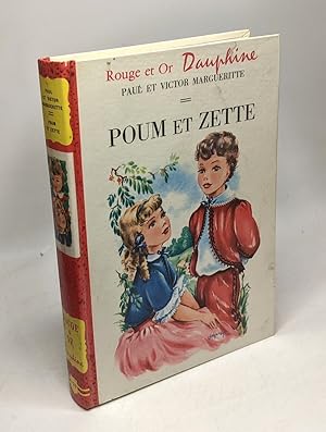 Image du vendeur pour Poum et Zette - illustrations Lagarde / Rouge et Or dauphine mis en vente par crealivres