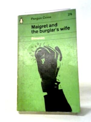 Imagen del vendedor de Maigret And The Burglar's Wife a la venta por World of Rare Books