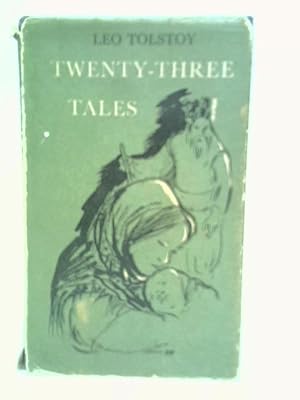 Bild des Verkufers fr Twenty-Three Tales zum Verkauf von World of Rare Books