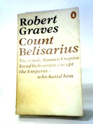 Seller image for Count Belisarius for sale by World of Rare Books