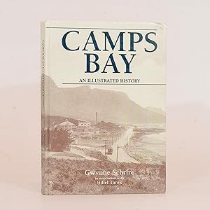 Camps Bay. An Illustrated History