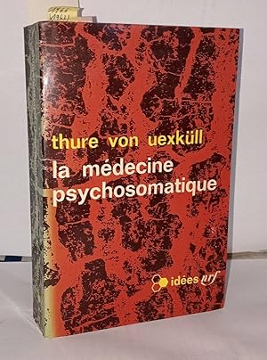 Seller image for La mdecine psychosomatique for sale by Librairie Albert-Etienne