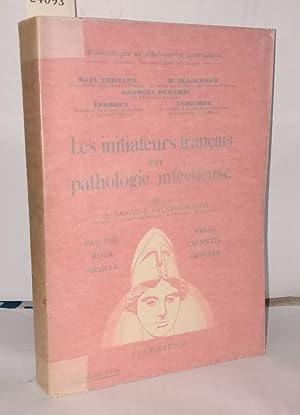 Image du vendeur pour Les initiateurs franais en pathologie infectieuse mis en vente par Librairie Albert-Etienne