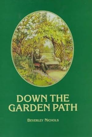 Image du vendeur pour Down the Garden Path mis en vente par WeBuyBooks