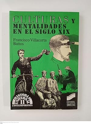 Image du vendeur pour Culturas y mentalidades en el siglo XIX mis en vente par Llibres Capra