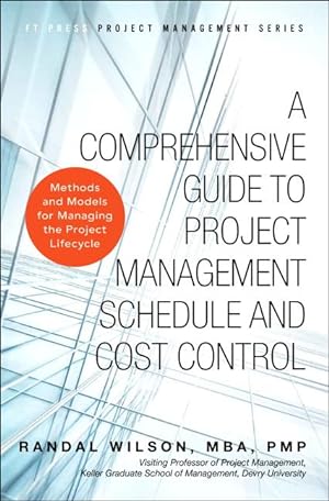 Seller image for Comprehensive Guide to Project Management Schedule and Cost Control, A for sale by moluna