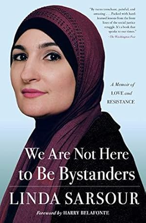 Bild des Verkufers fr We Are Not Here to Be Bystanders: A Memoir of Love and Resistance zum Verkauf von WeBuyBooks