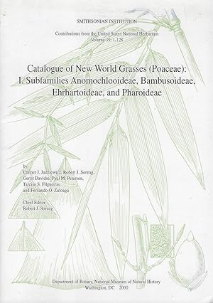 Catalogue of New World Grasses (Poaceae): I. Subfamilies, Anomochlooideae, Bambusoideae, Ehrharto...