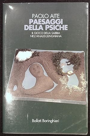 Image du vendeur pour Paesaggi della Psiche. Il gioco della sabbia nell'analisi Junghiana mis en vente par Libreria Menab