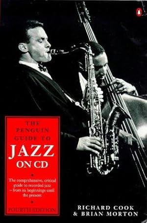 Imagen del vendedor de The Penguin Guide to Jazz On Compact Disc(4th Edition) a la venta por WeBuyBooks 2