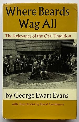 Where Beards Wag All: The Relevance of Oral Tradition