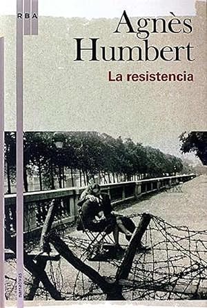 Seller image for La Resistencia (Spanish Edition) for sale by Librairie Cayenne